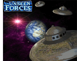 The Unseen Forces are coming...